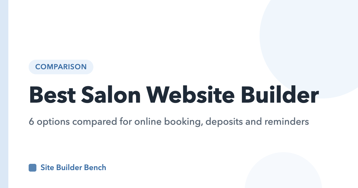 Best Salon Website Builder: 6 options compared for online booking, deposits and reminders - Site Builder Bench